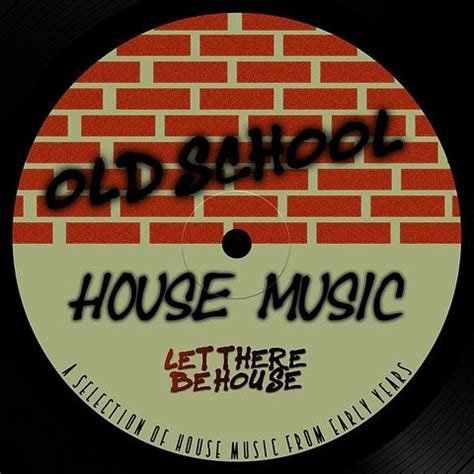old school house music mp3 download